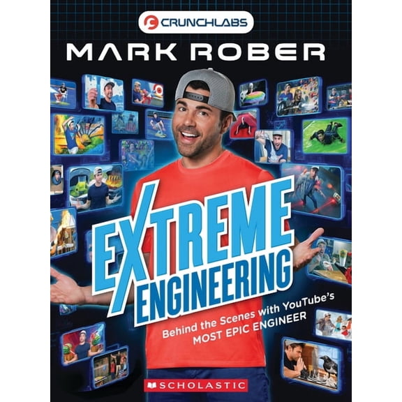 Extreme Engineering with Mark Rober (Mark Rober), (Paperback)