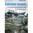 thumbnail image 1 of Extreme Events: A Physical Reconstruction and Risk Assessment, (Hardcover), 1 of 1