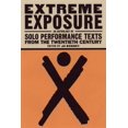 thumbnail image 1 of Pre-Owned Extreme Exposure: An Anthology of Solo Performance Texts from the Twentieth Century (Paperback 9781559361552) by Jo Bonney, 1 of 1