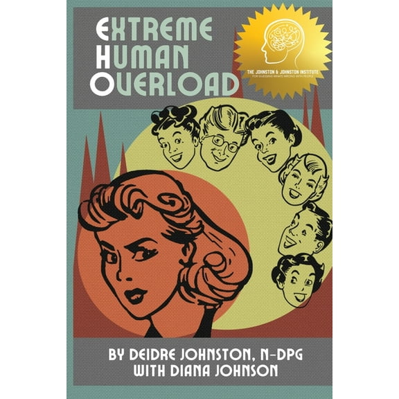 Extreme Human Overload, (Paperback)