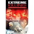 thumbnail image 1 of Pre-Owned Extreme Killing : Understanding Serial and Mass Murder (Paperback), 1 of 1