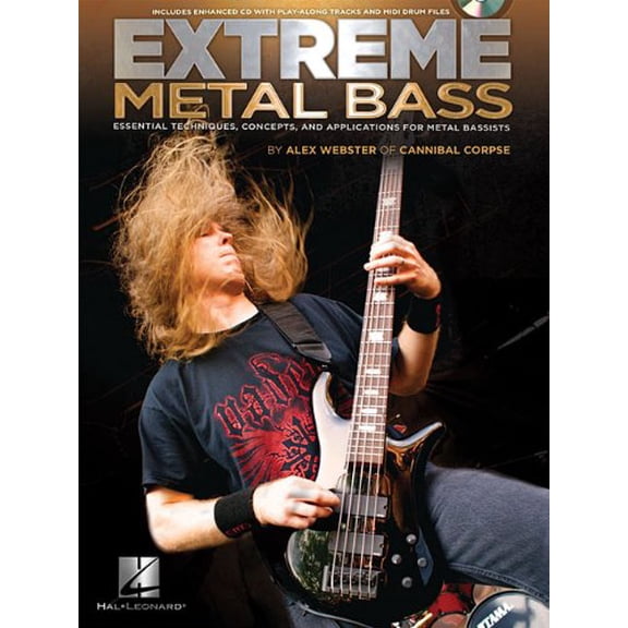Extreme Metal Bass - Essential Techniques, Concepts, and Applications for Metal Bassists Book/Online Audio