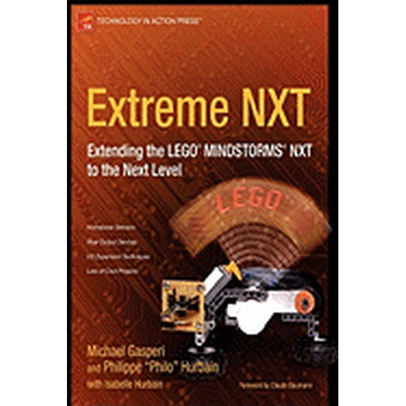 Pre-Owned Extreme NXT : Extending the LEGO MINDSTORMS NXT to the Next Level