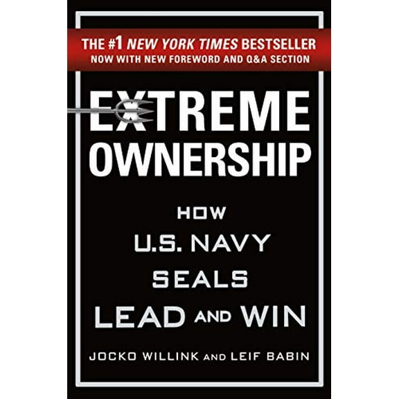Pre-Owned Extreme Ownership: How U.S. Navy Seals Lead and Win (Hardcover) 1250183863 9781250183866