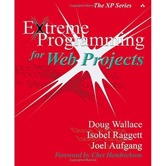 Pre-Owned Extreme Programming for Web Projects (Paperback) 0201794276 9780201794274