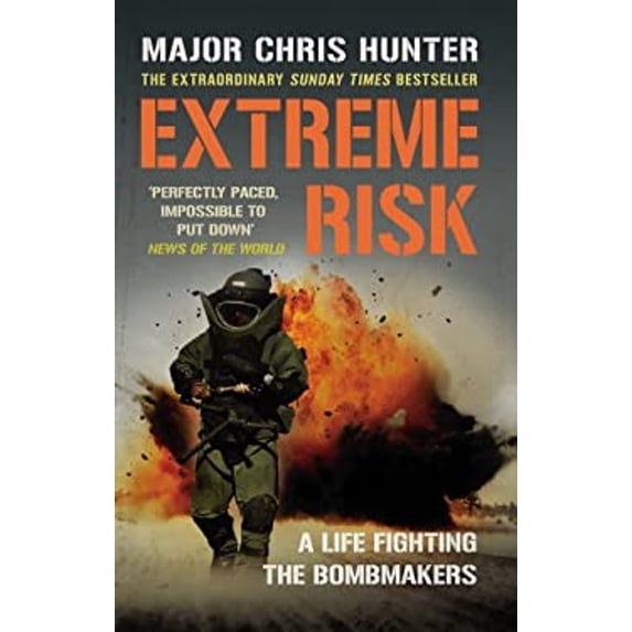 Pre-Owned Extreme Risk : A Life Fighting the Bombmakers (Paperback) 9780552157599