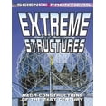 thumbnail image 1 of Pre-Owned Extreme Structures: Mega-Constructions of the 21st Century (Paperback) 0778728722 9780778728726, 1 of 1