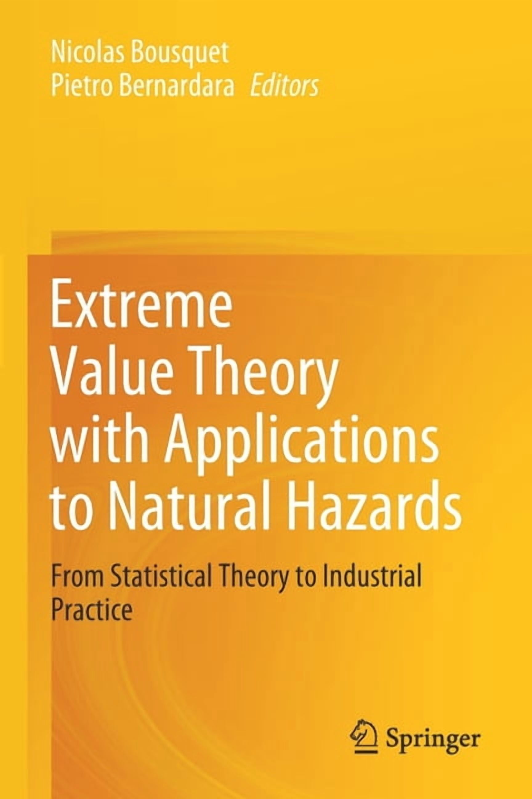 Extreme Value Theory with Applications to Natural Hazards: From ...