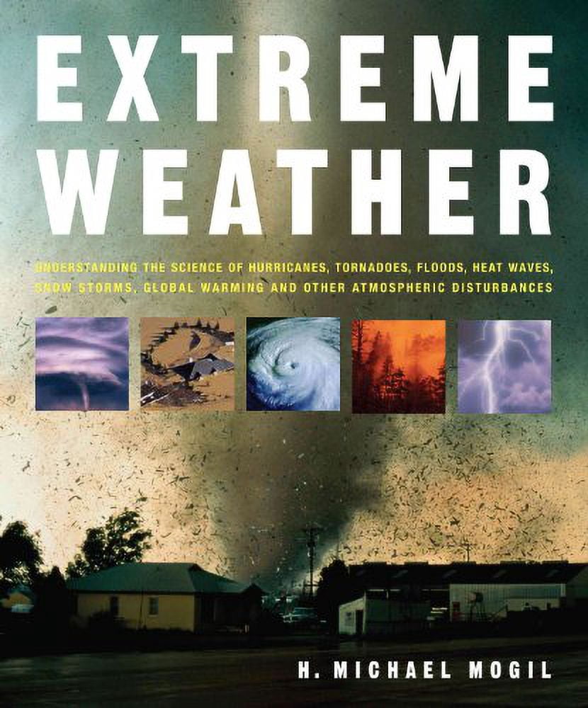Pre-Owned Extreme Weather: Understanding the Science of Hurricanes ...