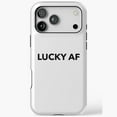 thumbnail image 1 of Extremely Fortunate Slang Design iPhone Case 17 to 11 Pro Max, 1 of 2