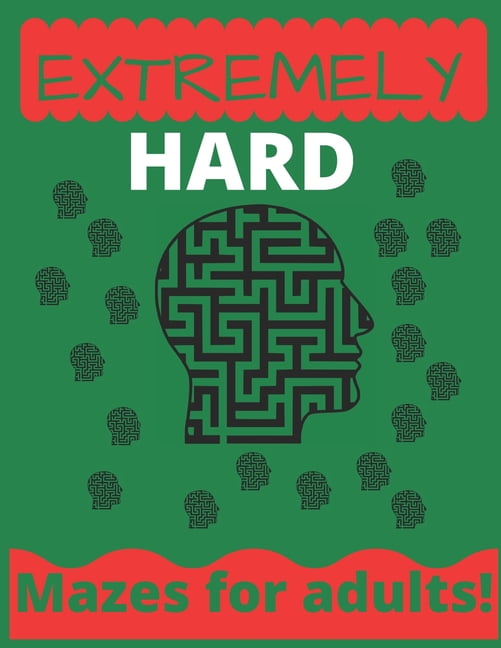 Extremely Hard Mazes For Adults maze books for adults hard maze