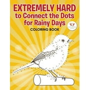 ACTIVITY BOOK ZONE FOR KIDS Extremely Hard to Connect the Dots for Rainy Days Activity Book, (Paperback)