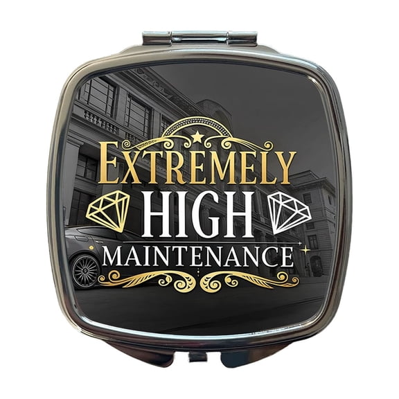 Extremely High Maintenance Funny Gold Diamonds Travel Makeup Handbag Purse Small Pocket Compact Mirror