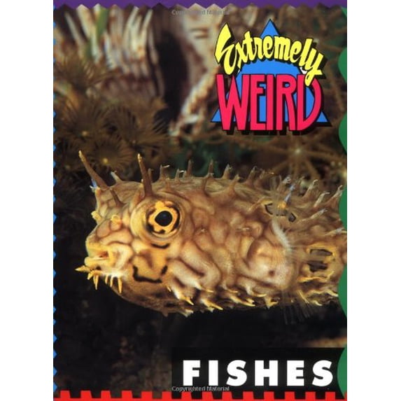Pre-Owned Extremely Weird Fishes (Paperback) 1562612816 9781562612818