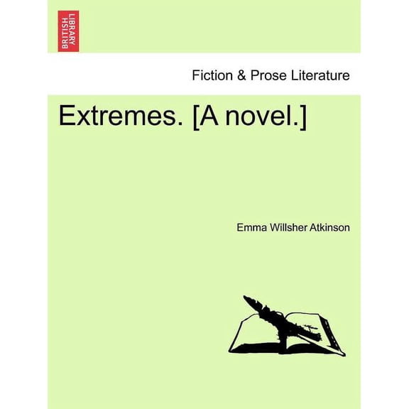 Extremes. [A Novel.] (Paperback)