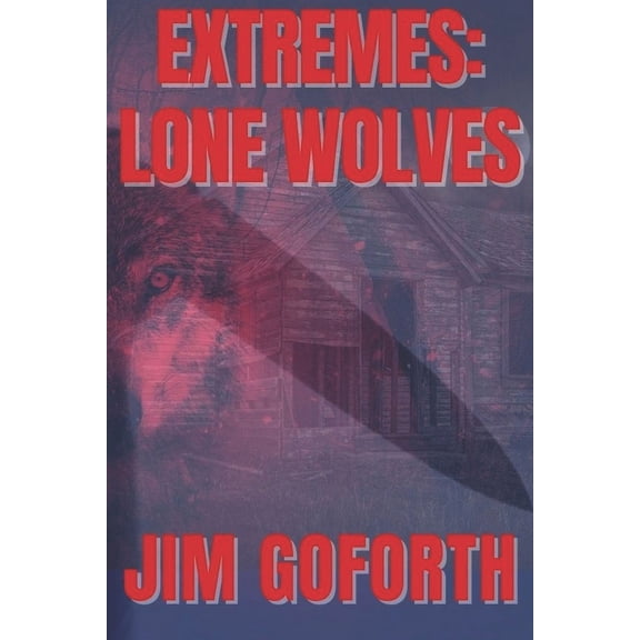 Extremes: Lone Wolves (Paperback)