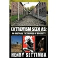 thumbnail image 1 of Extremism Seen as: An Obstacle to Theories of Diversity (Paperback), 1 of 1