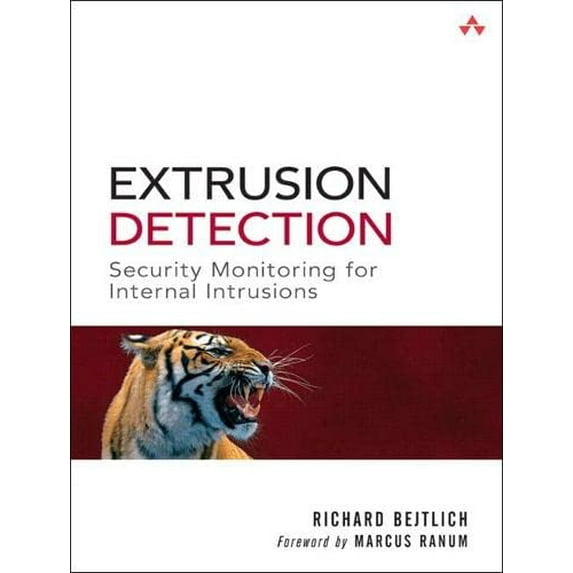 Pre-Owned Extrusion Detection: Security Monitoring for Internal Intrusions (Paperback) 0321349962 9780321349965