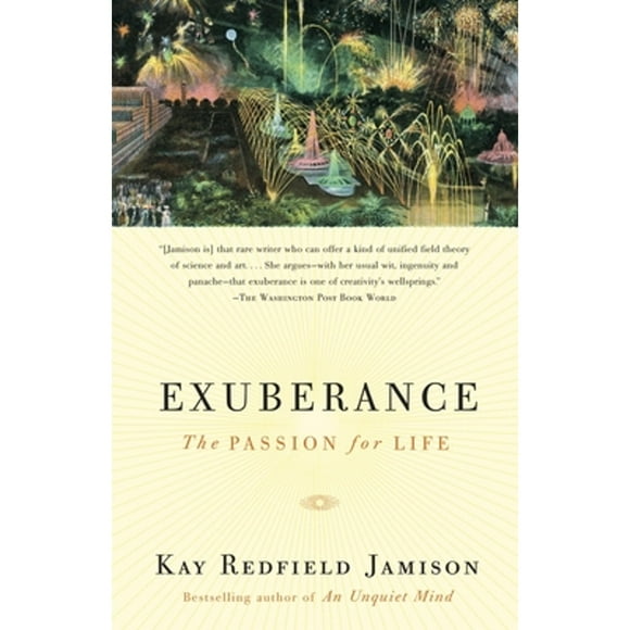 Exuberance: The Passion for Life (Paperback)