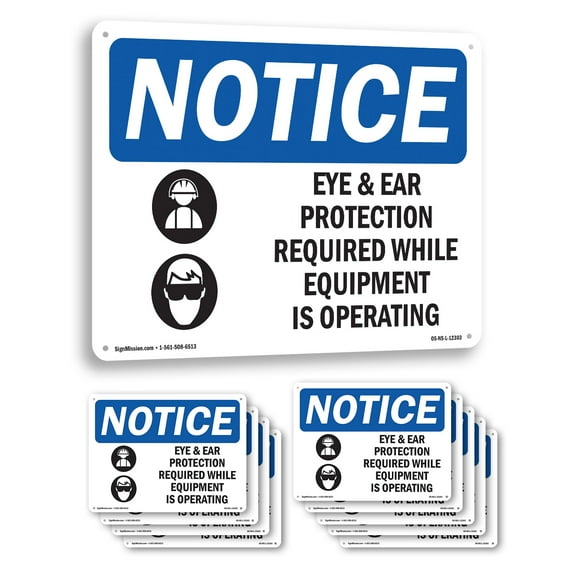 Eye And Ear Protection Required OSHA Notice Rigid Plastic Sign 24 Inch x 18 Inch - 10 Pack