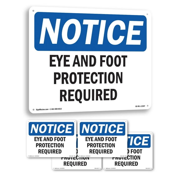 Eye And Foot Protection Required OSHA Notice Aluminum Sign 14 Inch x 10 Inch - 5 Pack