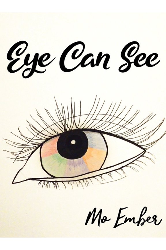 Eye Can See (Hardcover)