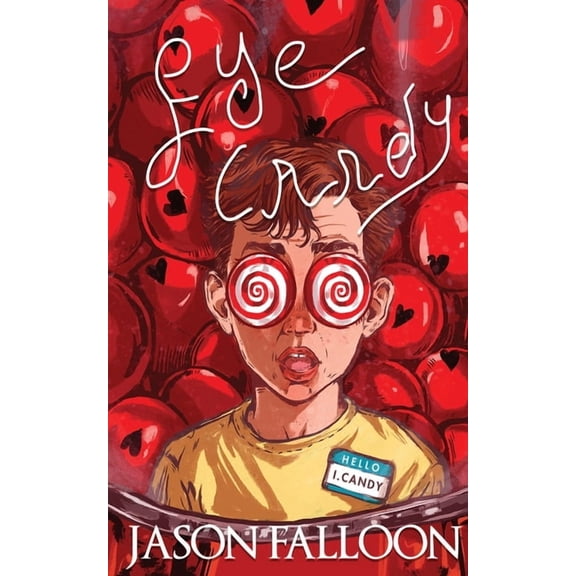 Eye Candy, (Paperback)