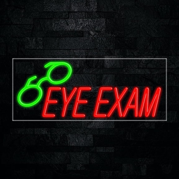 Eye Exam-LED Neon Sign 30"L x 12"H #30543