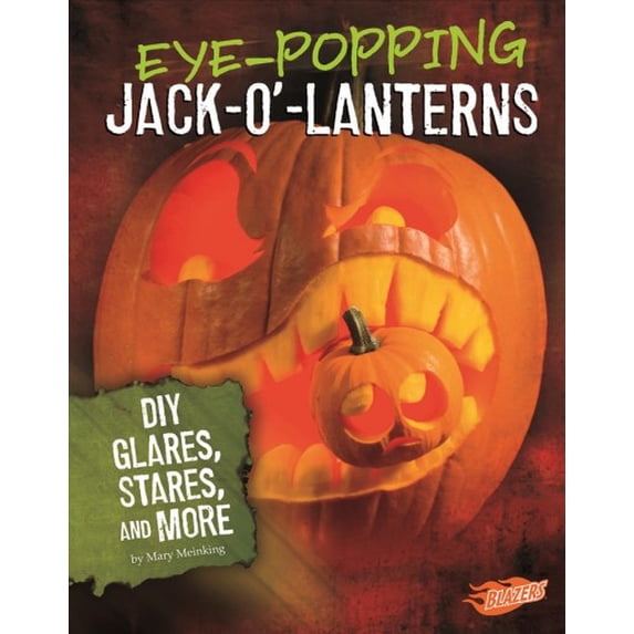 Pre-Owned Eye-Popping Jack-o'-Lanterns : DIY Glares, Stares, and More