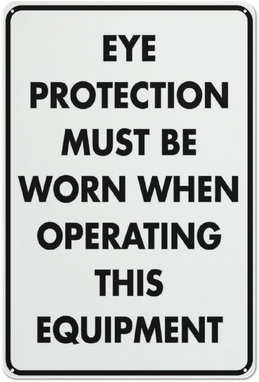 Eye Protection Sign Operating Eye Protection Must Be Worn When Operating This Equipment Sign Metal ...
