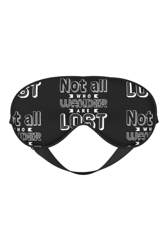 Eye Sleep Mask for Women Men - Not All Who Wander Are Lost k Adjustable Soft Buckle Travel Eye Masks for Sleep Mask Blackout, Sleeping Mask for Women Men, Funny Blindfolds for Party Games