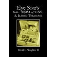 thumbnail image 1 of Eye Soar's Trials... Tribulations... & Blessed Treasures (Paperback), 1 of 1