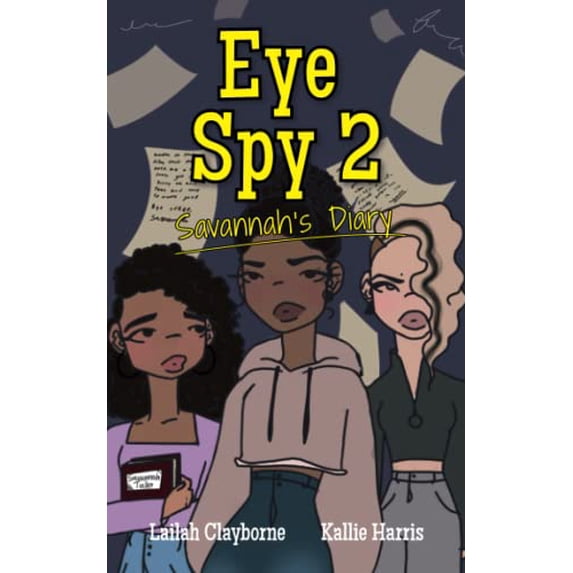 Pre-Owned Eye Spy 2: Savannah’s Diary Paperback