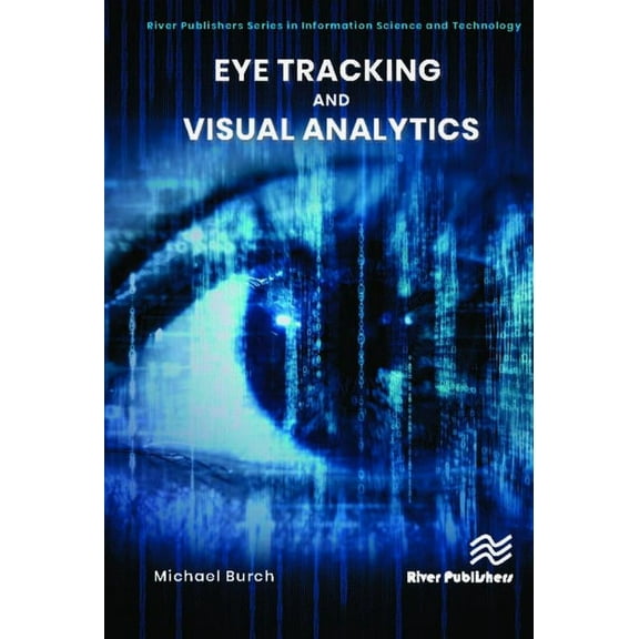 Eye Tracking and Visual Analytics, (Hardcover)
