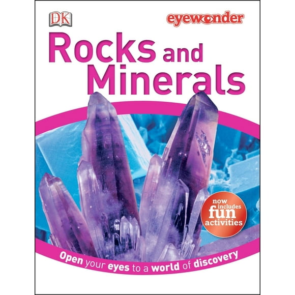 Eye Wonder: Eye Wonder: Rocks and Minerals : Open Your Eyes to a World of Discovery (Hardcover)