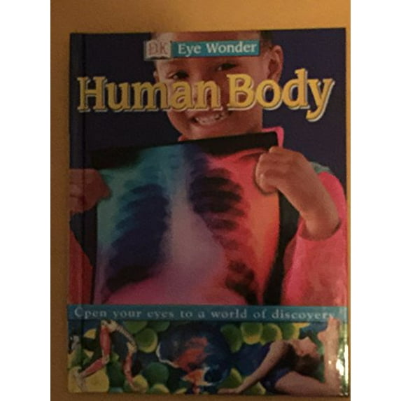 Pre-Owned Eye Wonder: Human Body (Hardcover) 0789490447 9780789490445