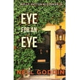 thumbnail image 1 of Pre-Owned Eye for an Eye (Paperback) 1949841197 9781949841190, 1 of 1