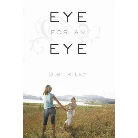 Eye for an Eye (Hardcover)