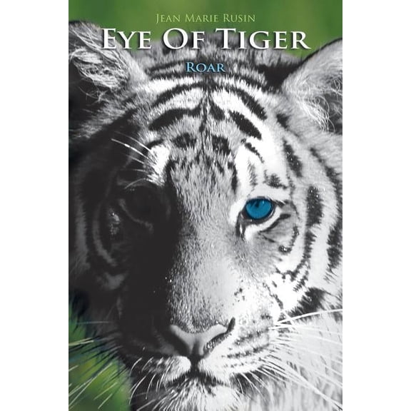 Eye of Tiger: Roar (Paperback)