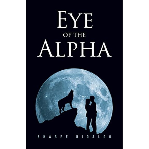 Pre-Owned Eye of the Alpha Paperback