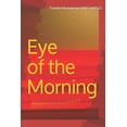 thumbnail image 1 of Eye of the Morning, 1 of 1