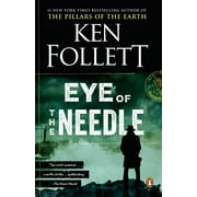 Eye of the Needle : A Novel (Paperback)