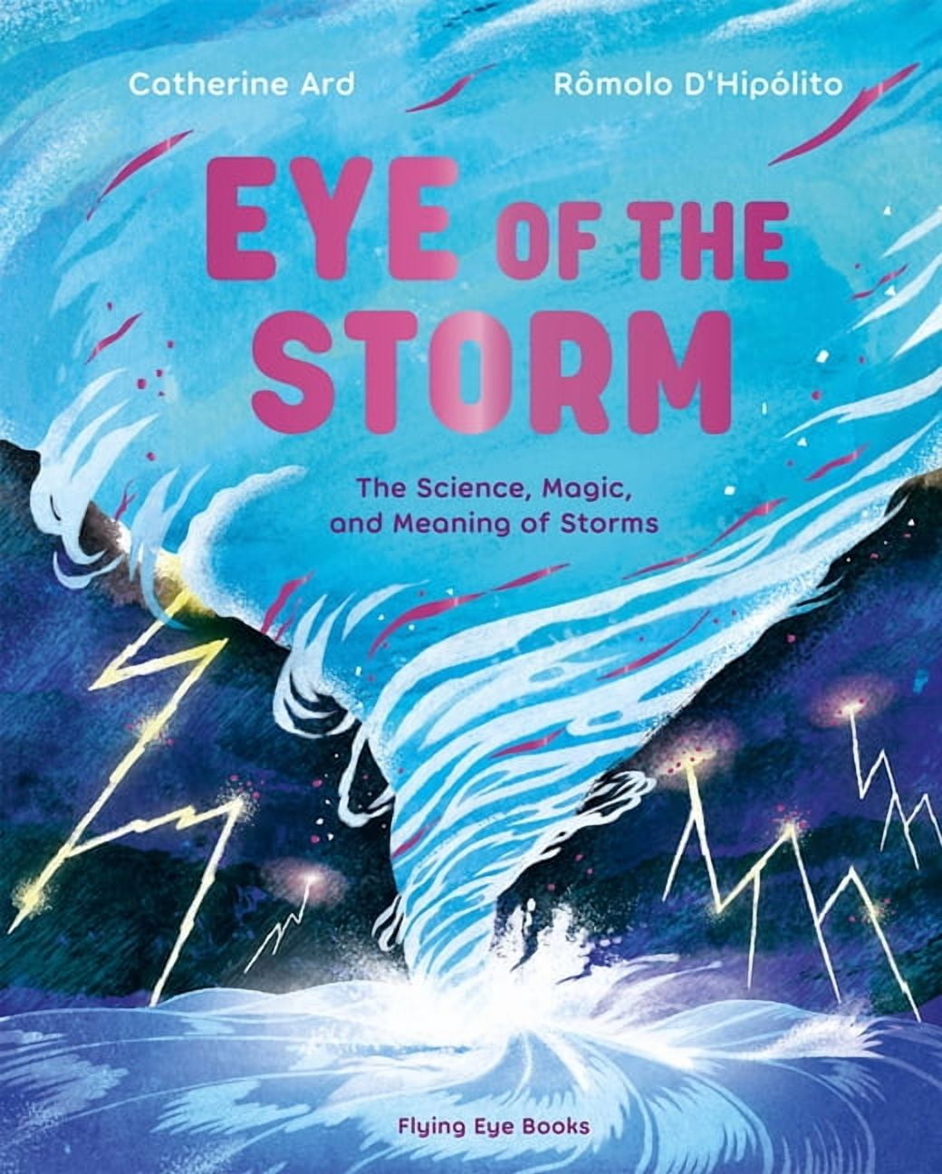 Eye of the Storm, (Hardcover)