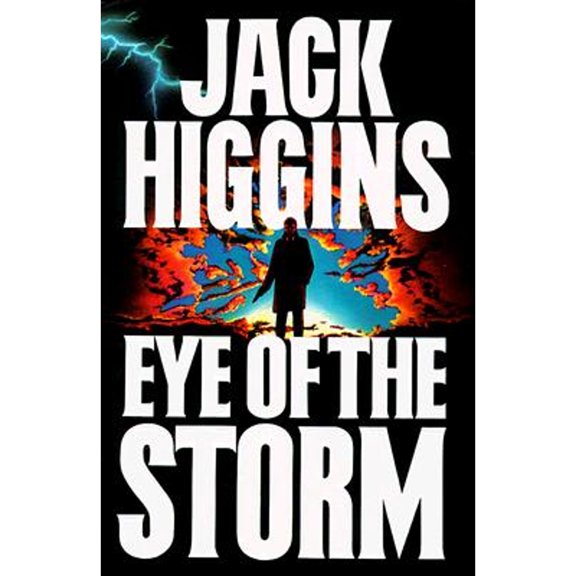 Eye of the Storm (Hardcover) by Jack Higgins