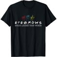 Eyebrows Speak Louder Than Words - ASL Interpreter Hand Sign T-Shirt ...