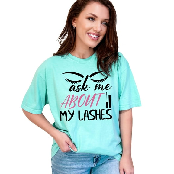 Eyelash Lover or Artist, Ask Me About My Lashes, Chalky Mint Comfort Colors T-Shirt, Large
