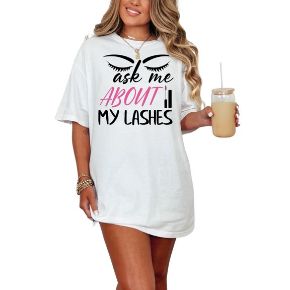 Eyelash Lover or Artist, Ask Me About My Lashes, White Comfort Colors T-Shirt, Large