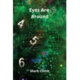 thumbnail image 1 of Eyes Are Around (Paperback), 1 of 1