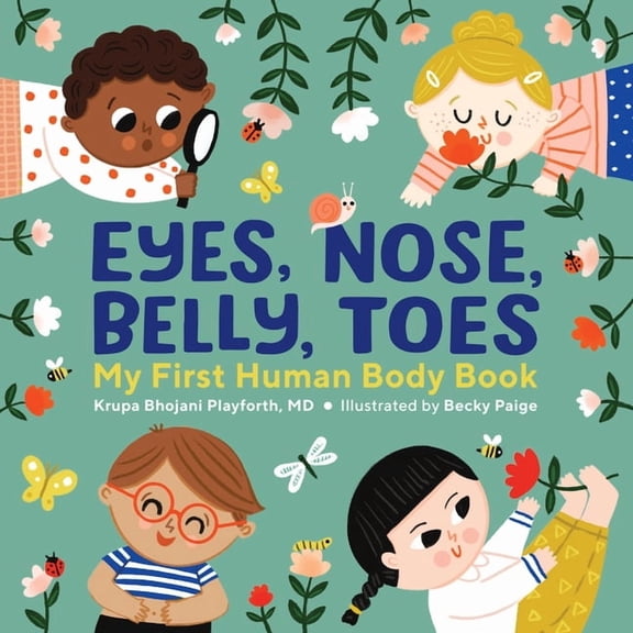 Eyes, Nose, Belly, Toes: My First Human Body Book, (Hardcover)
