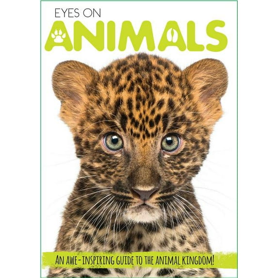 Eyes On: Eyes On Animals (Hardcover)